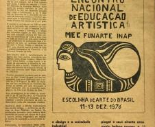 Resgatar 40 anos de memórias. Essa é uma tarefa colocada nas mãos da restauradora Camila Olegário, do Modulado de Acervo da Escolinha de Arte do Colégio Estadual do Paraná. Ela está trabalhando na recuperação dos exemplares da Revista Arte & Educação, cuja primeira edição foi lançada em setembro de 1970, no Rio de Janeiro (RJ).