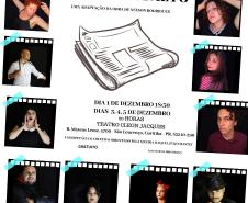 E no próximo domingo (1°), às 18h30, no Teatro Cleon Jacques, tem a estreia de “Beijo no Asfalto”, uma adaptação do texto de Nelson Rodrigues, com orientação da professora Raquel Júlio Mastey, Direção de Arte de Neferty Júlio Mastey e realização da Cia. Construcena.