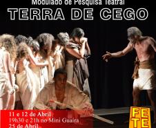 Programação: “O Homem da Esquina Rosada”; “Terra de Cego” e “Agreste”; “Kitsune – Performance butoh + Palestra” e “O Fantástico Mistério de Feiurinha”.